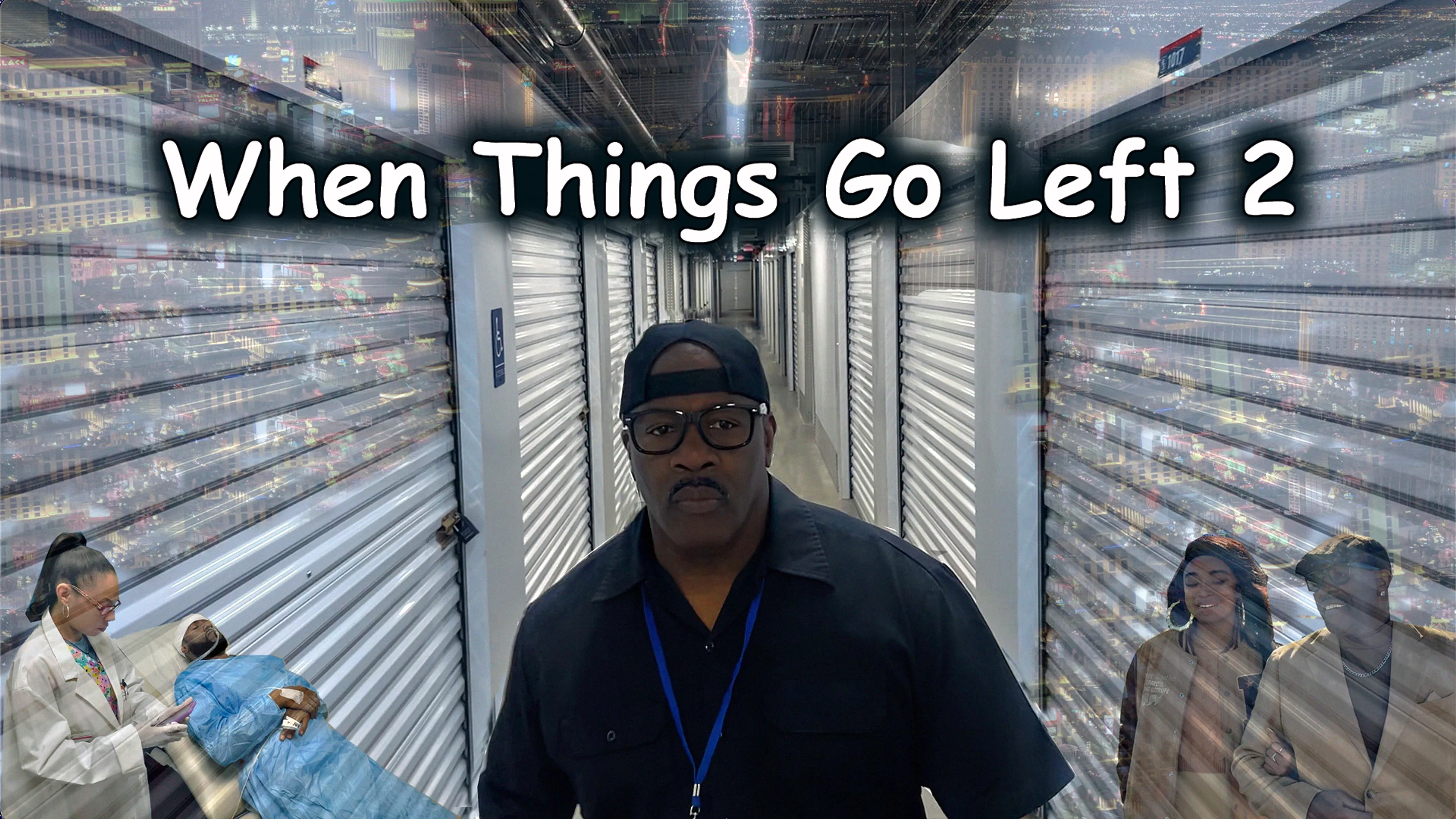 When Things Go Left 2 poster